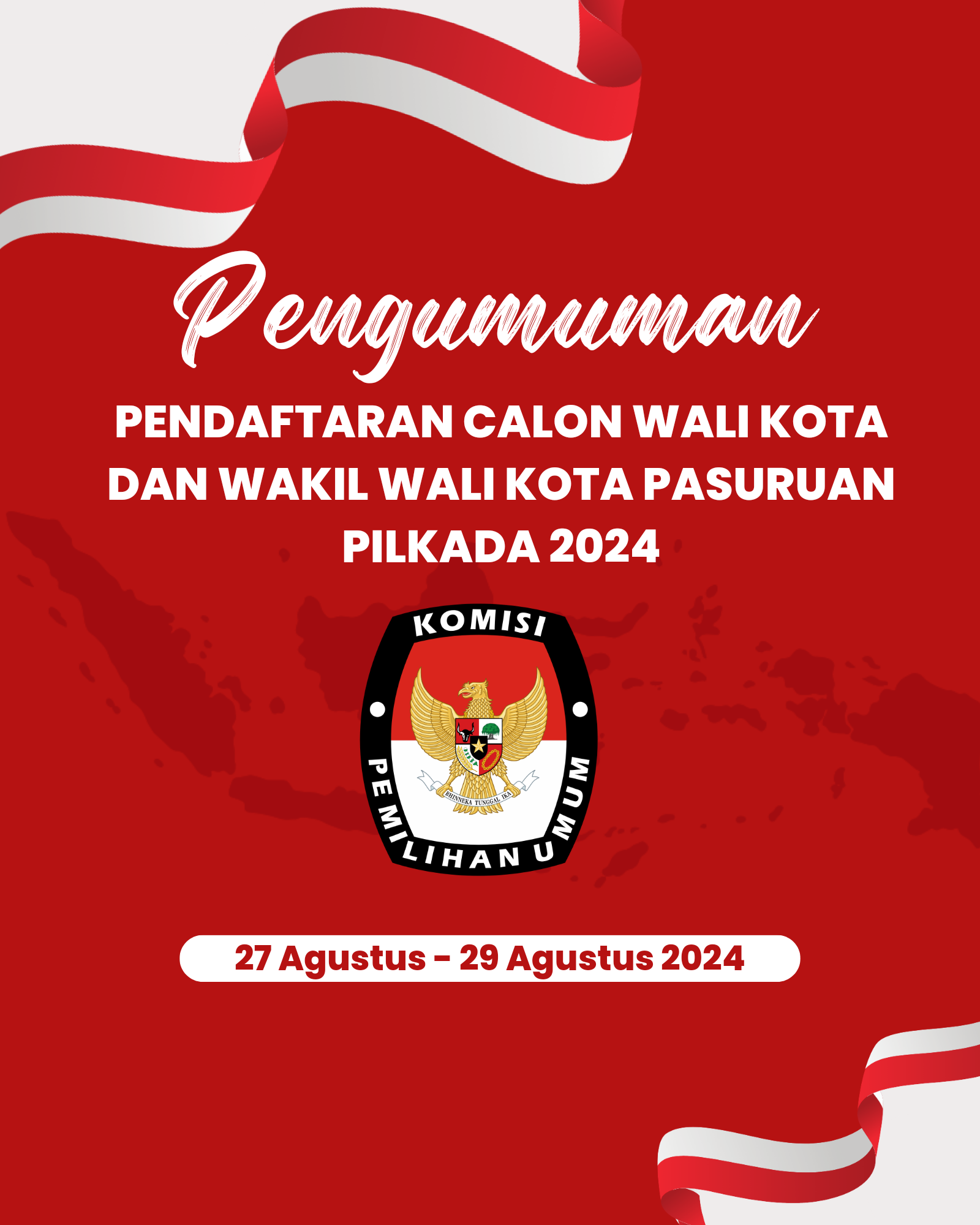 Pengumuman Pendaftaran Calon Walikota dan Wakil Walikota Pasuruan 2024